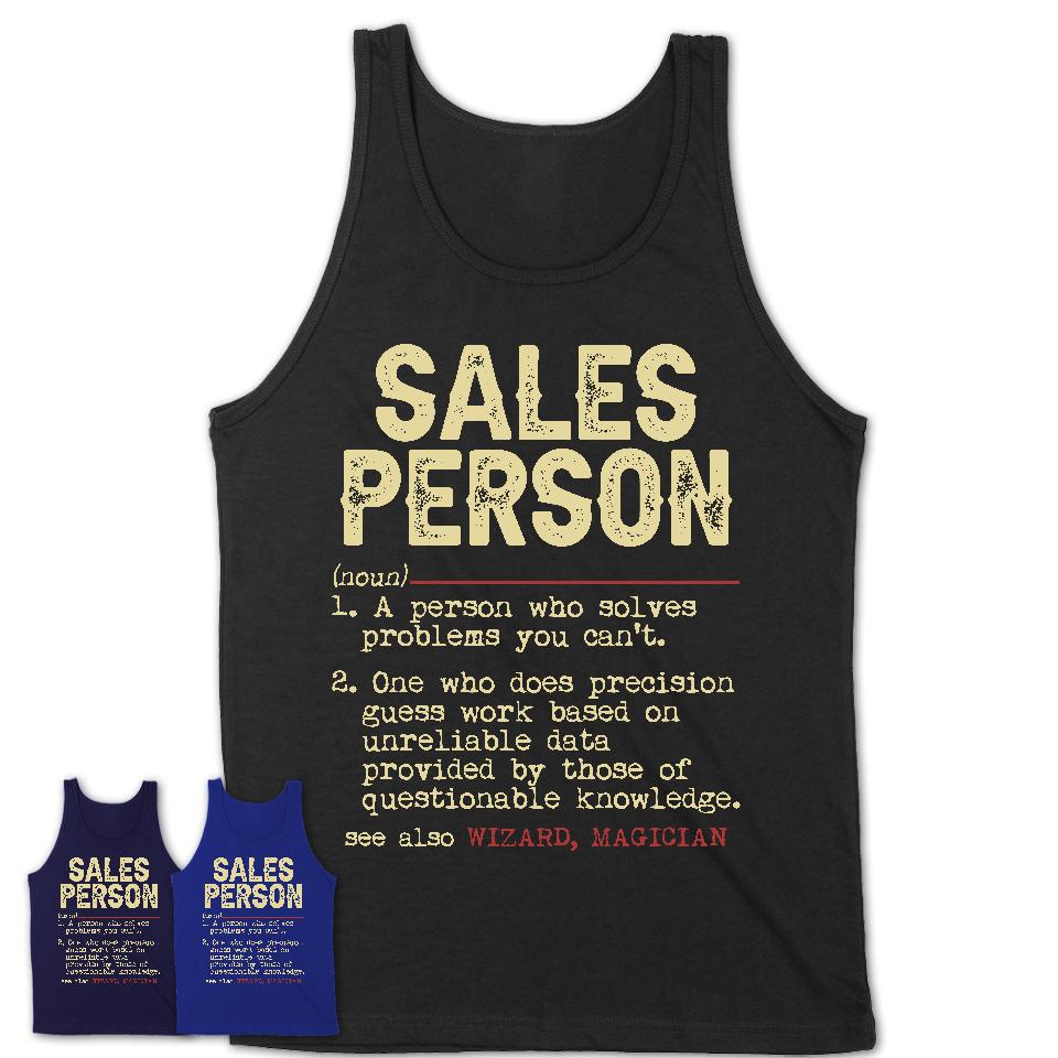 Vintage Sales Person Definition Shirt, Funny Coworker Gift Idea for Sales Person, New Job Gift