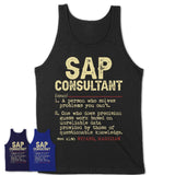 Vintage Sap Consultant Definition Shirt, Funny Coworker Gift Idea for Sap Consultant, New Job Gift