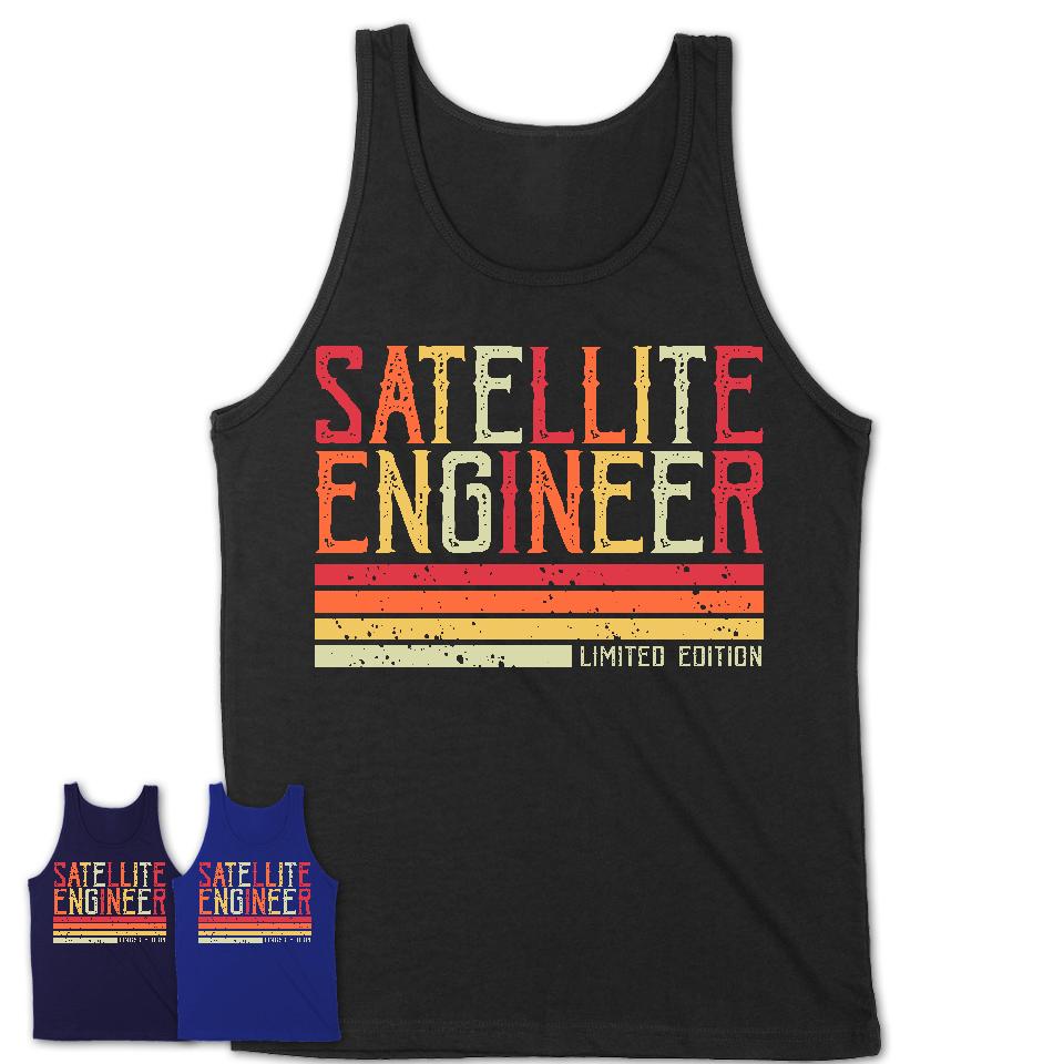Vintage Satellite Engineer Limited Edition Job Shirt, Coworker Birthday Gift Idea