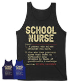 Vintage School Nurse Definition Shirt, Funny Coworker Gift Idea for School Nurse, New Job Gift