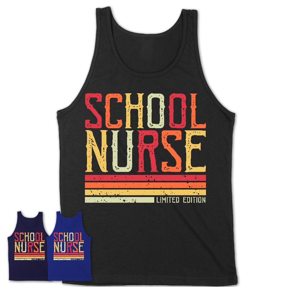 Vintage School Nurse Limited Edition Job Shirt, Coworker Birthday Gift Idea