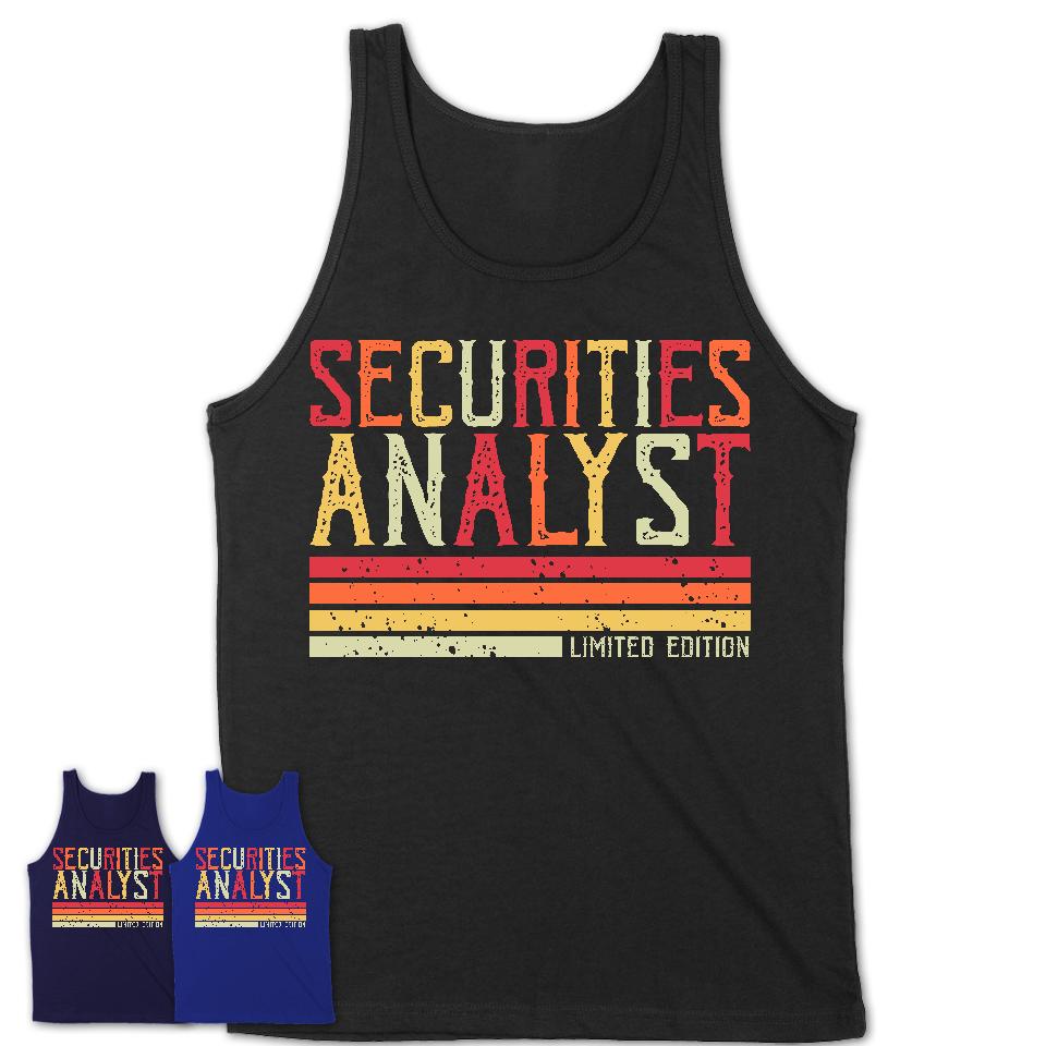 Vintage Securities Analyst Limited Edition Job Shirt, Coworker Birthday Gift Idea