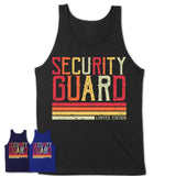 Vintage Security Guard Limited Edition Job Shirt, Coworker Birthday Gift Idea
