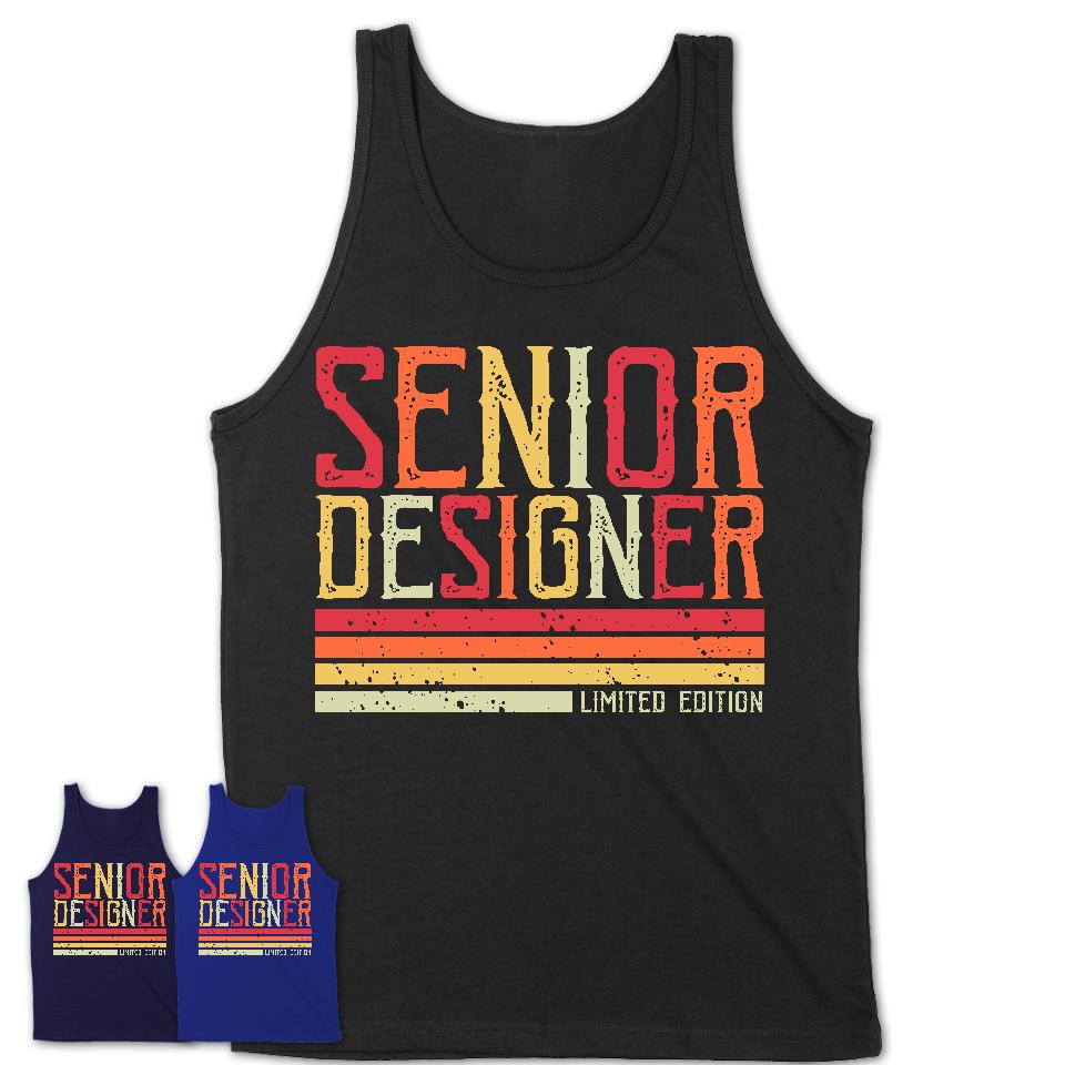 Vintage Senior Designer Limited Edition Job Shirt, Coworker Birthday Gift Idea