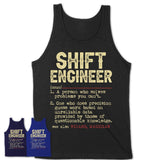Vintage Shift Engineer Definition Shirt, Funny Coworker Gift Idea for Shift Engineer, New Job Gift