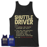 Vintage Shuttle Driver Definition Shirt, Funny Coworker Gift Idea for Shuttle Driver, New Job Gift