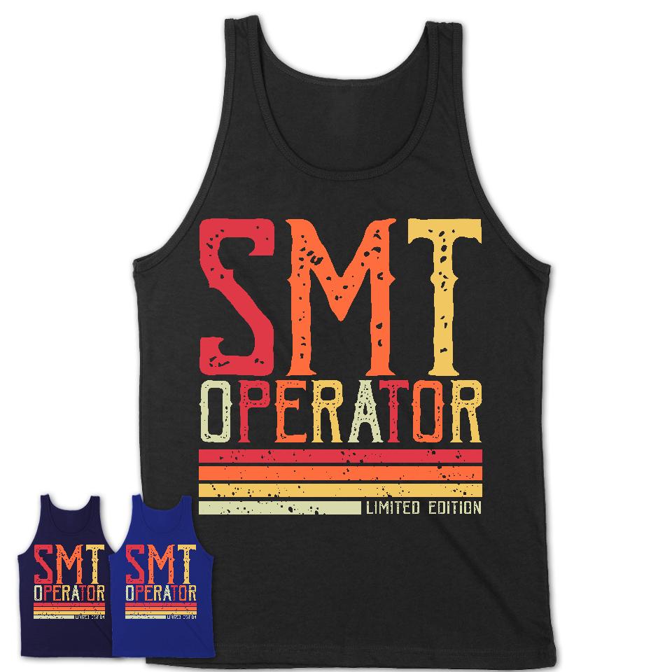 Vintage Smt Operator Limited Edition Job Shirt, Coworker Birthday Gift Idea