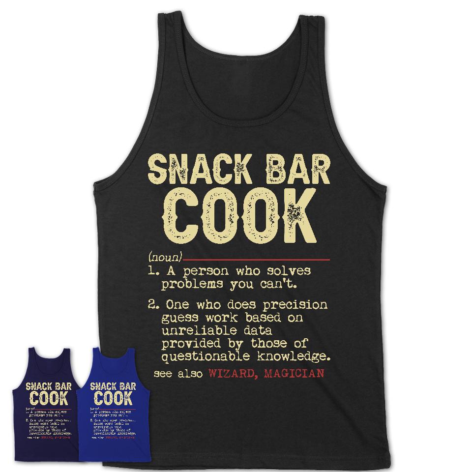 Vintage Snack Bar Cook Definition Shirt, Funny Coworker Gift Idea for Snack Bar Cook, New Job Gift