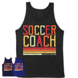 Vintage Soccer Coach Limited Edition Job Shirt, Coworker Birthday Gift Idea