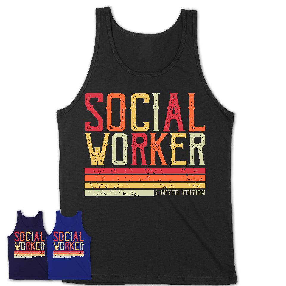 Vintage Social Worker Limited Edition Job Shirt, Coworker Birthday Gift Idea