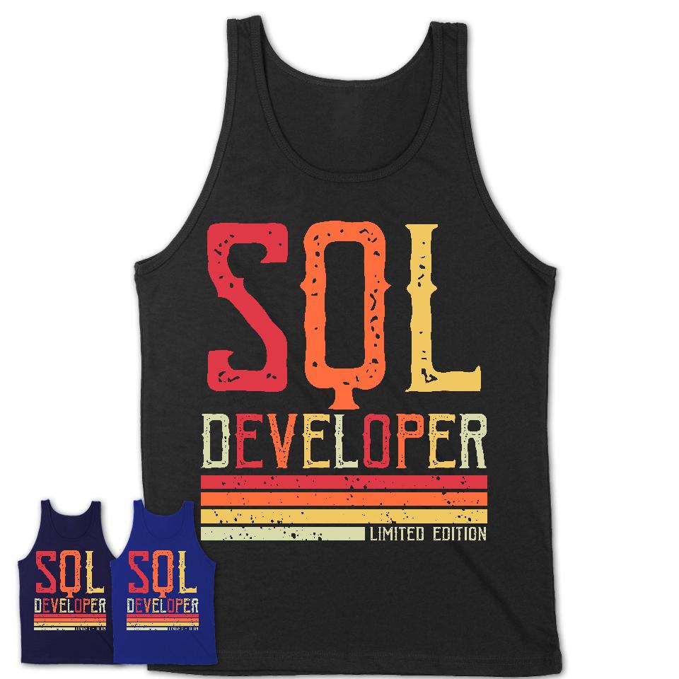 Vintage Sql Developer Limited Edition Job Shirt, Coworker Birthday Gift Idea