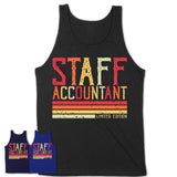 Vintage Staff Accountant Limited Edition Job Shirt, Coworker Birthday Gift Idea