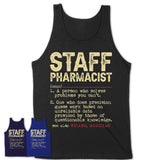 Vintage Staff Pharmacist Definition Shirt, Funny Coworker Gift Idea for Staff Pharmacist, New Job Gift
