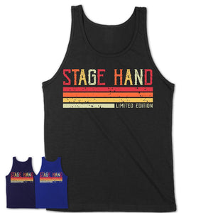Vintage Stage Hand Limited Edition Job Shirt, Coworker Birthday Gift Idea