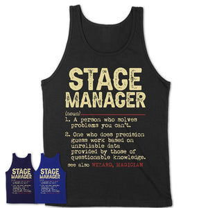 Vintage Stage Manager Definition Shirt, Funny Coworker Gift Idea for Stage Manager, New Job Gift