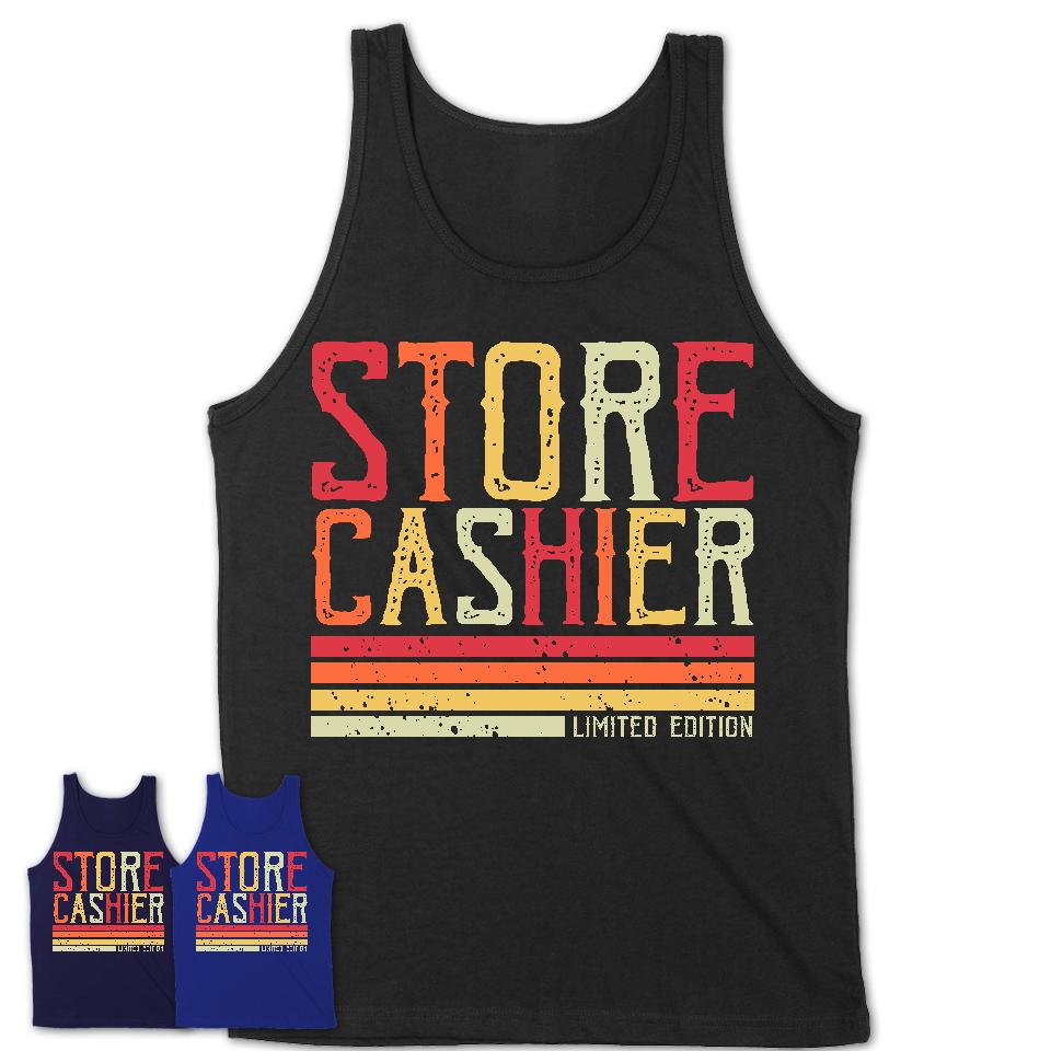Vintage Store Cashier Limited Edition Job Shirt, Coworker Birthday Gift Idea