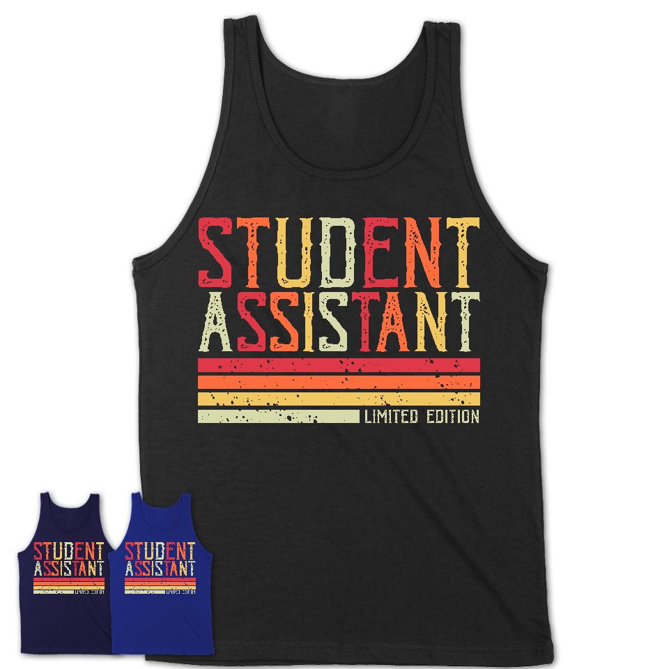 Vintage Student Assistant Limited Edition Job Shirt, Coworker Birthday Gift Idea