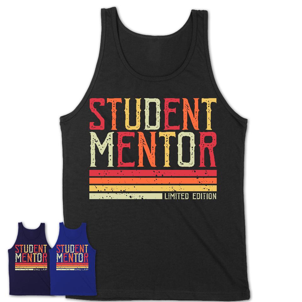 Vintage Student Mentor Limited Edition Job Shirt, Coworker Birthday Gift Idea