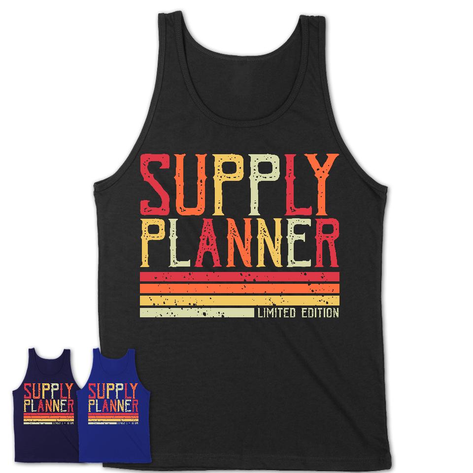 Vintage Supply Planner Limited Edition Job Shirt, Coworker Birthday Gift Idea