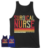 Vintage Surgical Nurse Limited Edition Job Shirt, Coworker Birthday Gift Idea