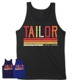 Vintage Tailor Limited Edition Job Shirt, Coworker Birthday Gift Idea