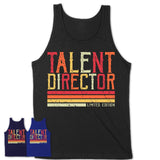 Vintage Talent Director Limited Edition Job Shirt, Coworker Birthday Gift Idea