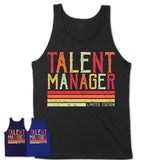 Vintage Talent Manager Limited Edition Job Shirt, Coworker Birthday Gift Idea