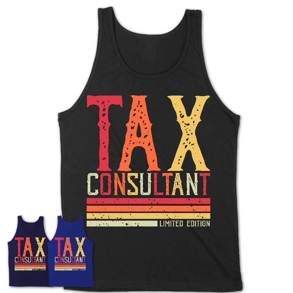 Vintage Tax Consultant Limited Edition Job Shirt, Coworker Birthday Gift Idea