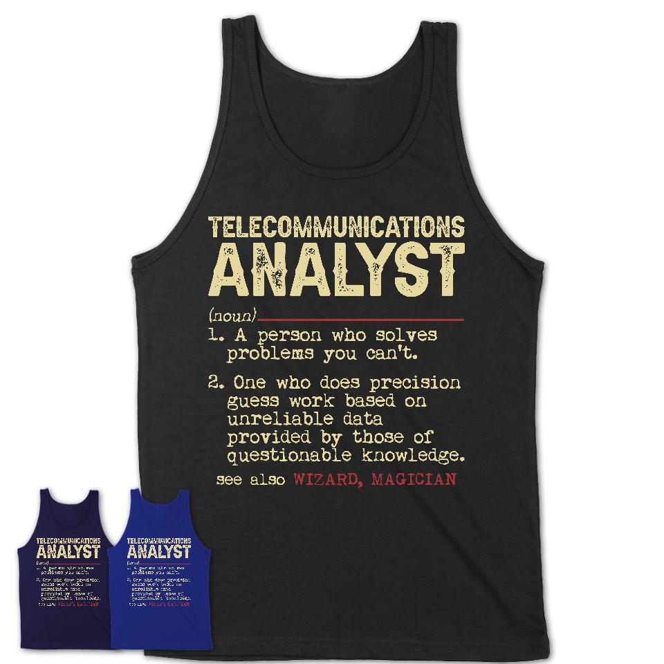 Vintage Telecommunications Analyst Definition Shirt, Funny Coworker Gift Idea for Telecommunications Analyst, New Job Gift