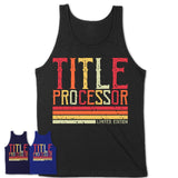 Vintage Title Processor Limited Edition Job Shirt, Coworker Birthday Gift Idea
