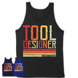 Vintage Tool Designer Limited Edition Job Shirt, Coworker Birthday Gift Idea