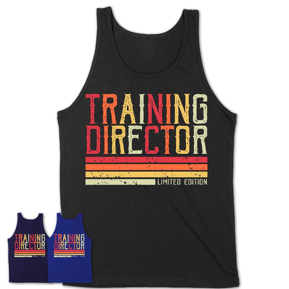 Vintage Training Director Limited Edition Job Shirt, Coworker Birthday Gift Idea