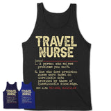 Vintage Travel Nurse Definition Shirt, Funny Coworker Gift Idea for Travel Nurse, New Job Gift