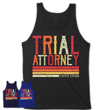 Vintage Trial Attorney Limited Edition Job Shirt, Coworker Birthday Gift Idea