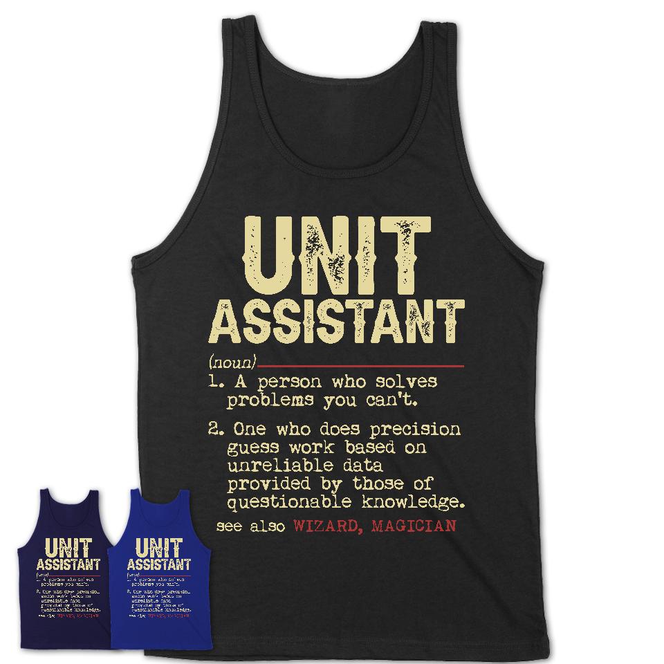 Vintage Unit Assistant Definition Shirt, Funny Coworker Gift Idea for Unit Assistant, New Job Gift