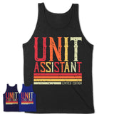 Vintage Unit Assistant Limited Edition Job Shirt, Coworker Birthday Gift Idea