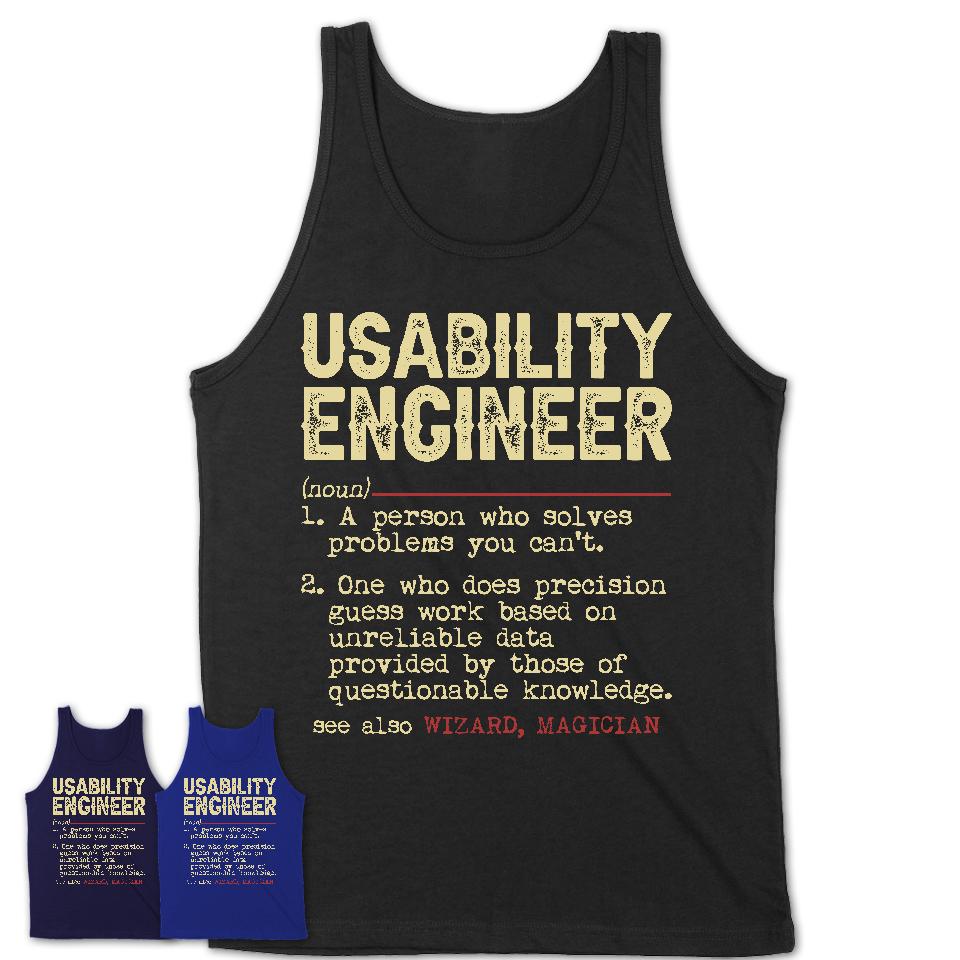 Vintage Usability Engineer Definition Shirt, Funny Coworker Gift Idea for Usability Engineer, New Job Gift
