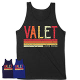 Vintage Valet Limited Edition Job Shirt, Coworker Birthday Gift Idea