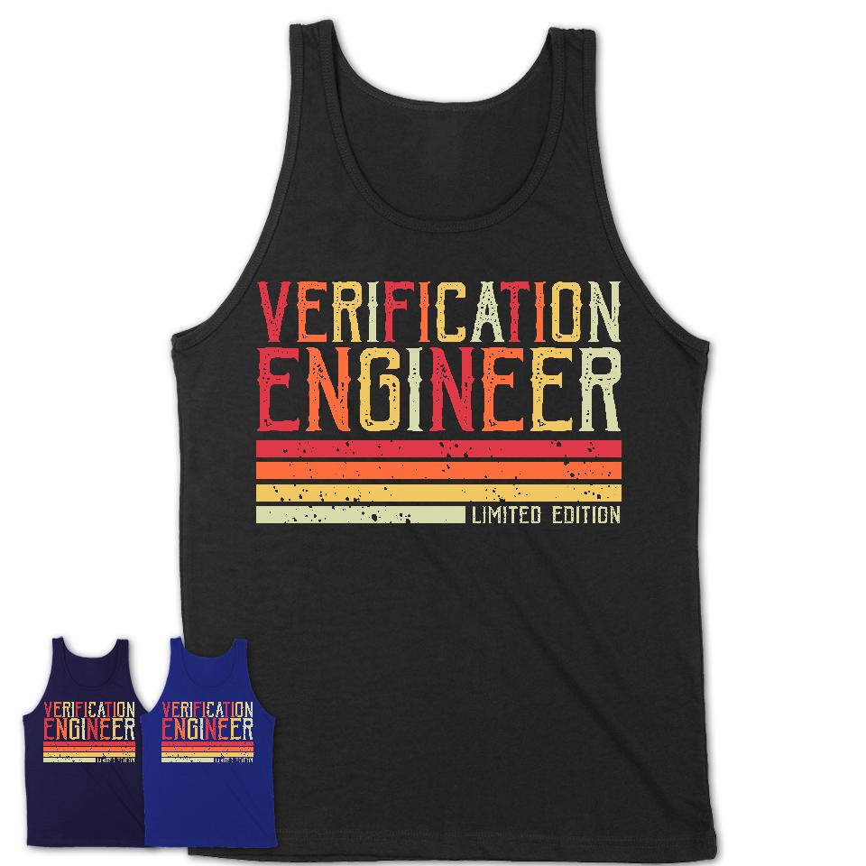 Vintage Verification Engineer Limited Edition Job Shirt, Coworker Birthday Gift Idea