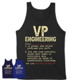 Vintage Vp Engineering Definition Shirt, Funny Coworker Gift Idea for Vp Engineering, New Job Gift