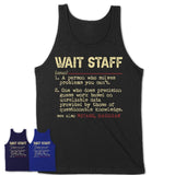 Vintage Wait Staff Definition Shirt, Funny Coworker Gift Idea for Wait Staff, New Job Gift