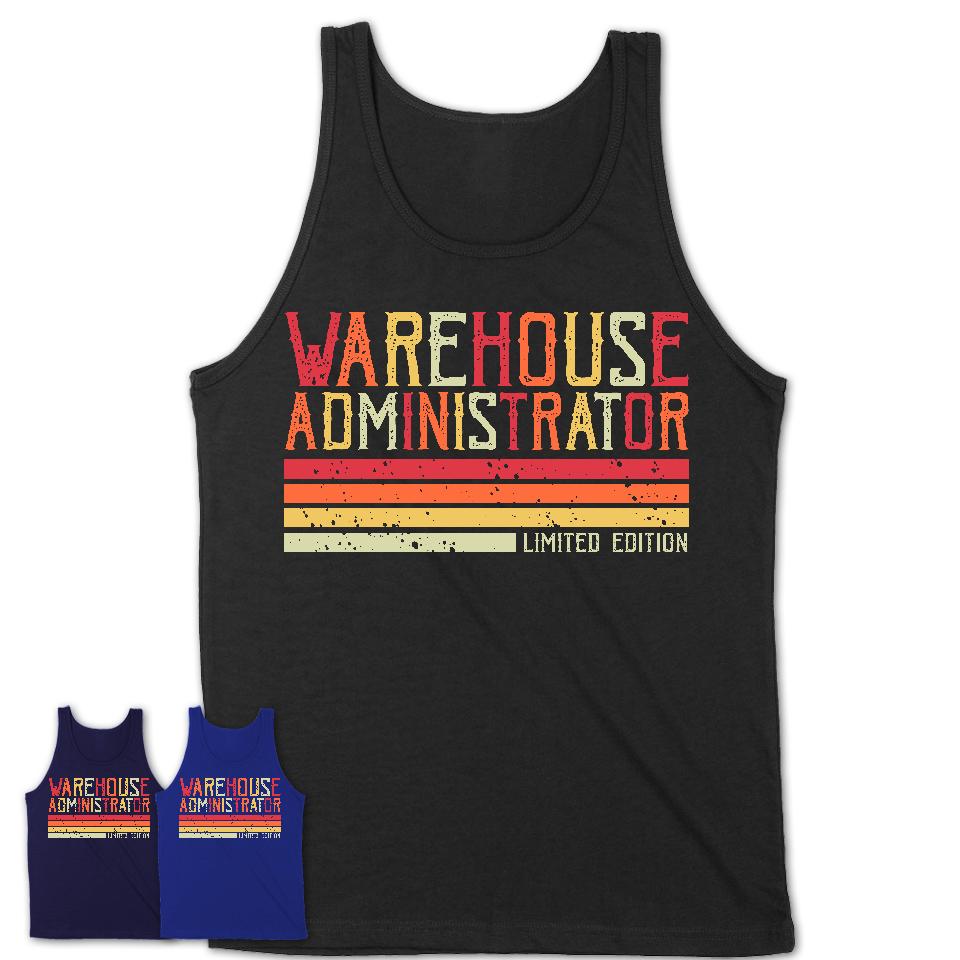 Vintage Warehouse Administrator Limited Edition Job Shirt, Coworker Birthday Gift Idea
