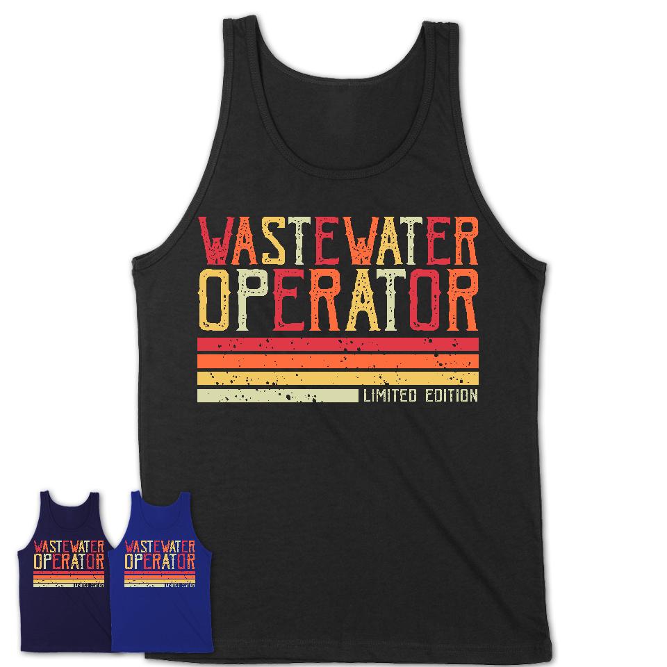 Vintage Wastewater Operator Limited Edition Job Shirt, Coworker Birthday Gift Idea