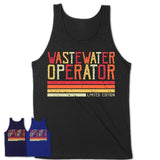 Vintage Wastewater Operator Limited Edition Job Shirt, Coworker Birthday Gift Idea