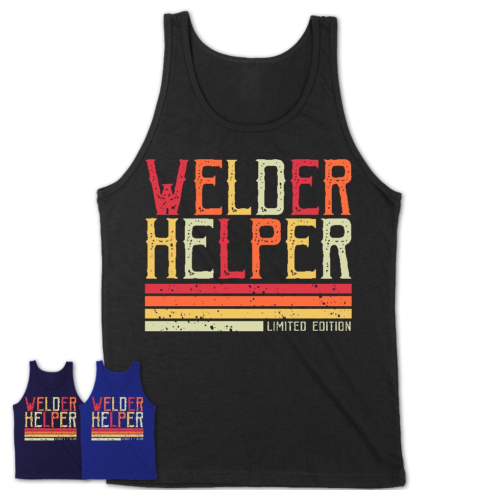 Vintage Welder Helper Limited Edition Job Shirt, Coworker Birthday Gift Idea