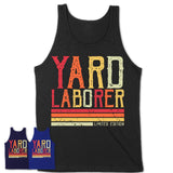 Vintage Yard Laborer Limited Edition Job Shirt, Coworker Birthday Gift Idea