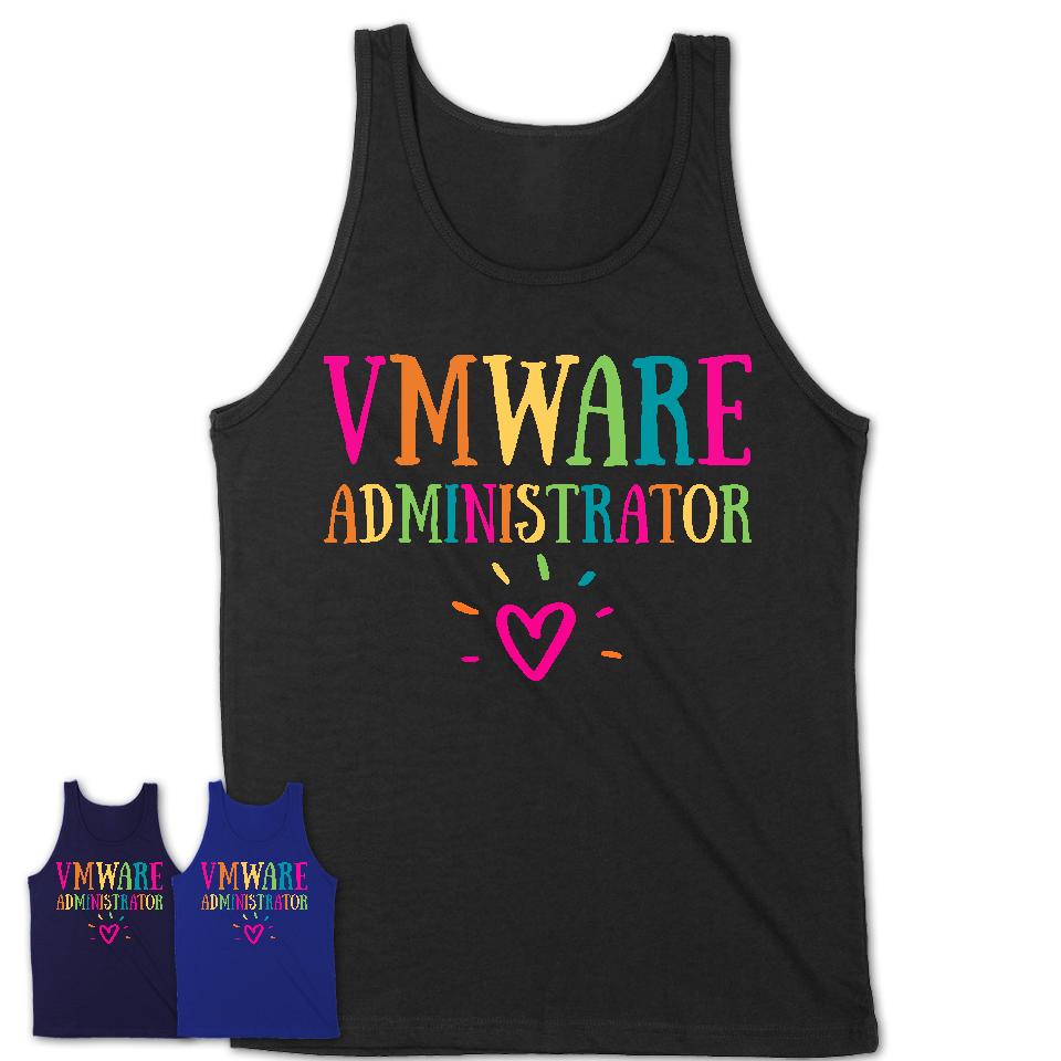 Vmware Administrator Rainbow Lettering Heart Shirt, Employee Appreciation Gifts