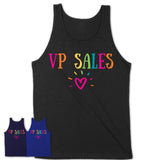 Vp Sales Rainbow Lettering Heart Shirt, Employee Appreciation Gifts