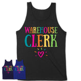 Warehouse Clerk Rainbow Lettering Heart Shirt, Employee Appreciation Gifts