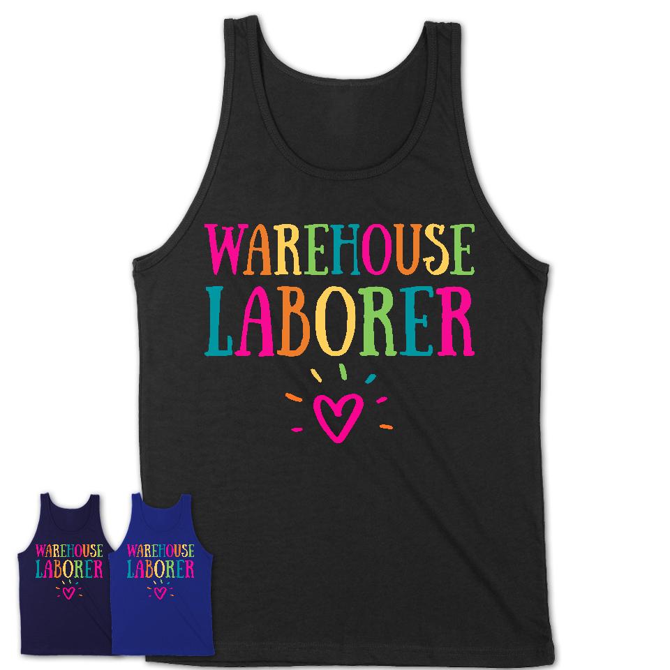 Warehouse Laborer Rainbow Lettering Heart Shirt, Employee Appreciation Gifts